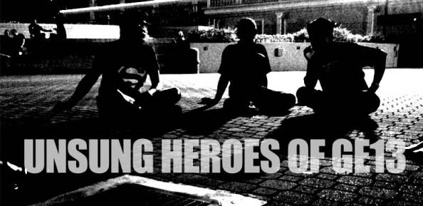 Unsung Heroes of GE13